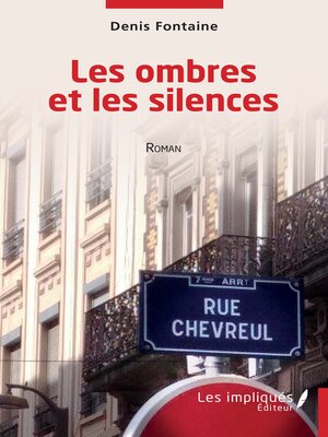 cover image of Les ombres et les silences